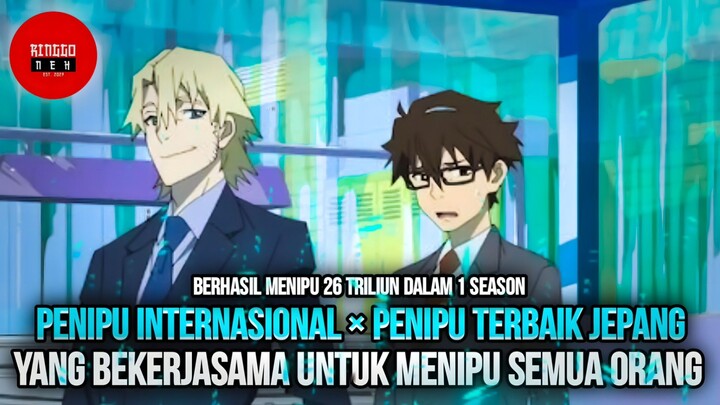 Penuh plot twist, Penipu terbaik di jepang × Penipu inter yang kerjasama untuk nipu banyak orang..