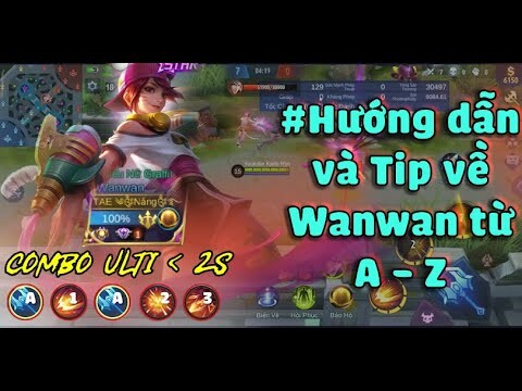 MLBB| HƯỚNG DẪN CHƠI WANWAN VÀ MẸO CHƠI( Có 1 số mẹo,TIP cho ae chơi Wanwan ).