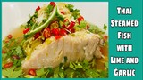 Thai Steamed Fish with Lime and Garlic |Ghie’s Apron