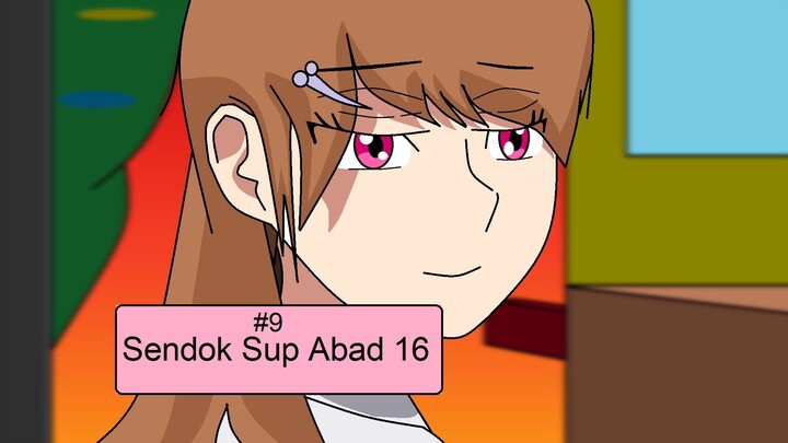 sendok sup abad 16 - Arc Mera (animasi drama)