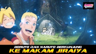 BORUTO DAN NARUTO MENGUNJUNGI MAKAM JIRAIYA