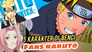 5 KARAKTER DI BENCI FANS NARUTO. By.Naruto