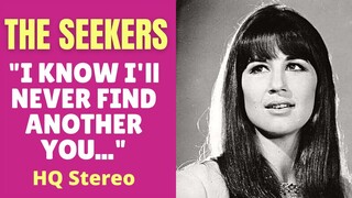 The Seekers  I'll Never Find Another You ❤️ HQ Stereo