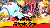 [Yu-Gi-Oh ZEXAL] Evolve in the Desperation, Utopia Ray! Yuma VS Se_C