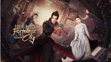 The Formless City - เมืองมายา ตอน8