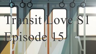 Transit Love EP 15