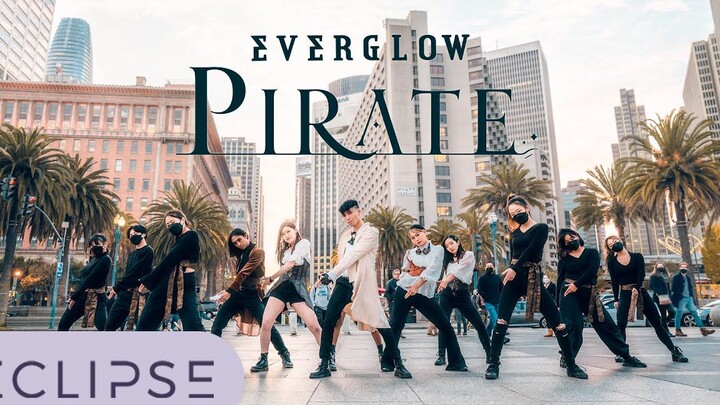 [Trung tâm Xâm lược Cướp biển ECLIPSE San Francisco][4K] EVERGLOW - Bản cover One Take Dance 'Pirate