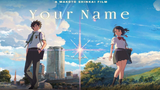 Your Name °FULL MOVIE°