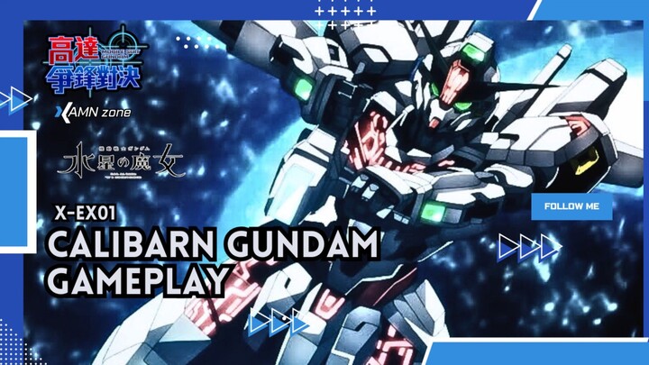 Gundam ini Penyihir ..!! Gundam Calibarn Gameplay •|• Gundam Battle CN