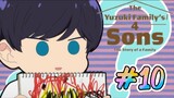 The Yuzuki Family's Four Sons - Episode 10 (English Sub)