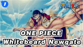 ONE PIECE  Whitebeard Newgate——"All men are sons of the sea."_1