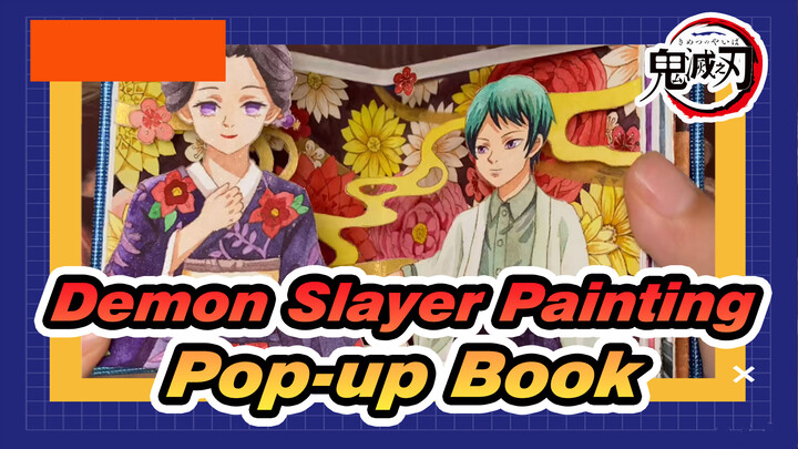 [Demon Slayer Painting] Pop-up Book 2.0