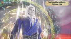 Peerless Martial Spirit Episode 269 Subtitle Indonesia