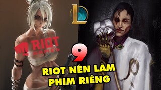 TOP 9 vị tướng "Siêu Cuốn" xứng đáng được làm Phim Cinematic riêng trong LMHT