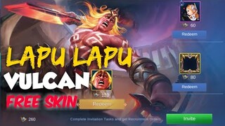 LAPU-LAPU VULCAN SKIN - RECRUIT FRIENDS AND GET FREE SKIN, BATTLE EMOTE AND AVATAR BORDER