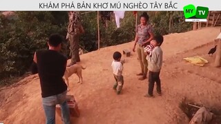 KHÁM PHÁ BẢN KHƠ MÚ NGHÈO TÂY BẮC p16