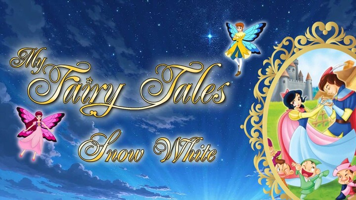 [My Fairy Tales] Snow White