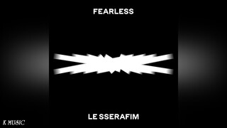 LE SSERAFIM (르세라핌) - FEARLESS 「Audio」