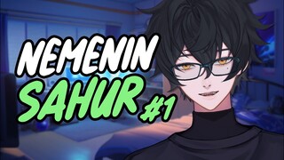 【FREETALK】Nemenin sahur kalian di hari pertama? 🥰