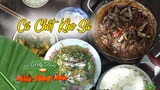 Cá Chốt Kho Sả đậm đà hương vị bữa cơm quê - Đặc sản miền sông nước - Món ngon từ cá chốt miền Tây