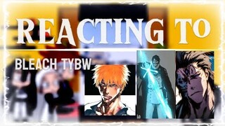 BLEACH TYBW EDITS REACTION - GACHA
