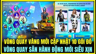 (Free Fire) VÒNG QUAY VÀNG MỚI CẬP NHẬT THÊM 10 GÓI ĐỒ SIÊU KHỦNG, VÒNG QUAY SĂN HÀNH ĐỘNG VÀ ĐỒ MỚI