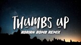 THUMBS UP ( Momoland ) | DJ Adrian Bomb Remix | Troll Remix 2021