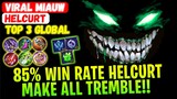85% Win Rate Helcurt, Make All Tremble!! [ Top 3 Global Helcurt ] Viral Miauw - Mobile Legends Build
