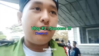 Vlog #2 (Season 3) | Success !!!