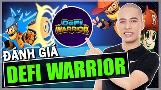 Đánh giá Defi Warrior: Game chiến binh NFT PlaytoEarn Giải Ngân Hà