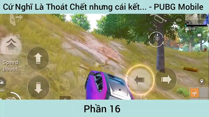 Cứ nghĩ là thoát chết nhưng cái kết #16