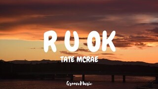 Tate McRae - r u ok (Lyrics)