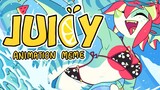 Juicy | Animation Meme (PG13)