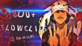 Free Anime Flow Clips [800+ Mixed Anime] - 8GB+ of Clips