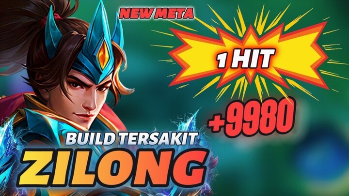 PARAH 1 HIT BUILD ZILONG TERSAKIT TERBARU MOBILE LEGENDS !! +9980