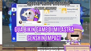 Game pertama bikinan gua di milastra genshin impact
