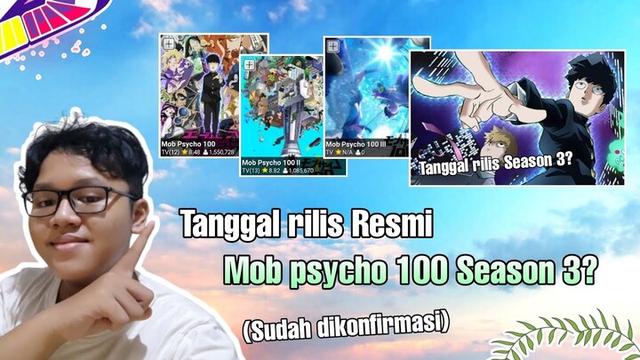 Tanggal rilis resmi mob psycho 100 season 3?