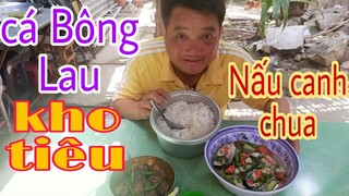 Bữa cơm của Thánh Ăn Vĩnh Long, cá Bông Lau nấu canh chua và kể chuyện làm YouTube