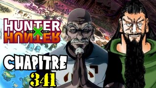 ISAAC et BEYOND NETERO face au CONTINENT CACHÉ ! - Résumé Chapitre 341 - Hunter X Hunter