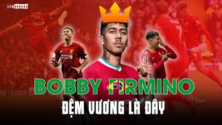 ROBERTO FIRMINO | KHI ĐỆM BÓNG LÀ MỘT NGHỆ THUẬT