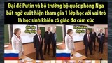 Putin đi học kiểu