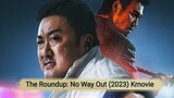 The Roundup: No Way Out (2023) kmovie Engsub