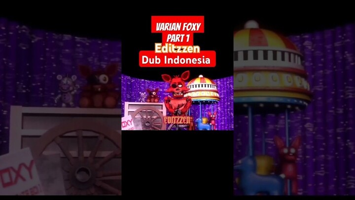 Varian Foxy🏴‍☠️🦊 [Part 1] | FUNDUB by me #fnaf#dubindo#dubindonesia#fnafexe#fnafmemes#fnafindonesi