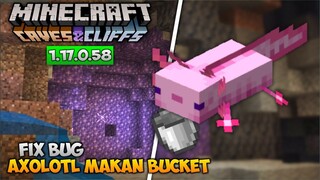 UPDATE! MCPE BETA VERSI TERBARU 1.17.0.58 - FIX BUG AXOLOTL MAKAN EMBER