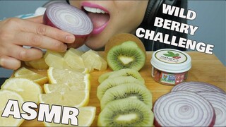 ASMR Wild BERRY EXTREME CHALLENGE * หัวหอมดิบ + มะนาว + กีวี