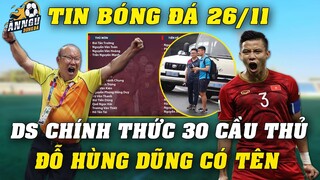 Đỗ Hùng Dũng Chính Thức Có Mặt Tại Vũng Tàu, HLV Park Chính Thức Công Bố DS 30 Cầu Thủ Đi Singapore