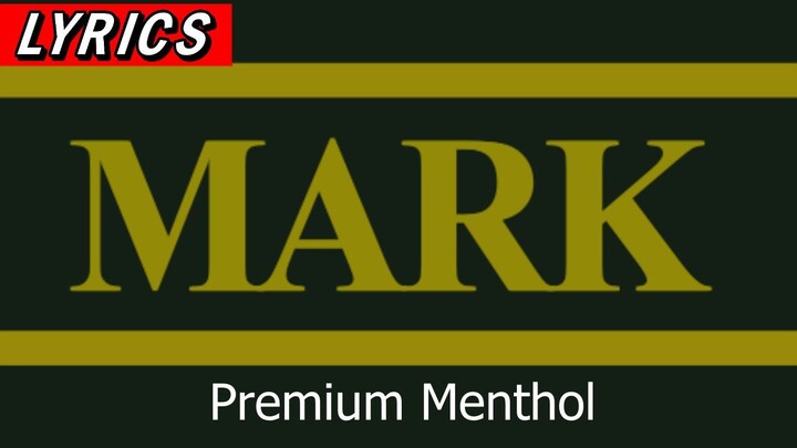 A New World of Freshness (Mark Premium Menthol)