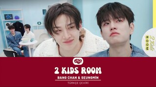 2 Kids Room | Bang Chan & Seungmin (Türkçe Çeviri)