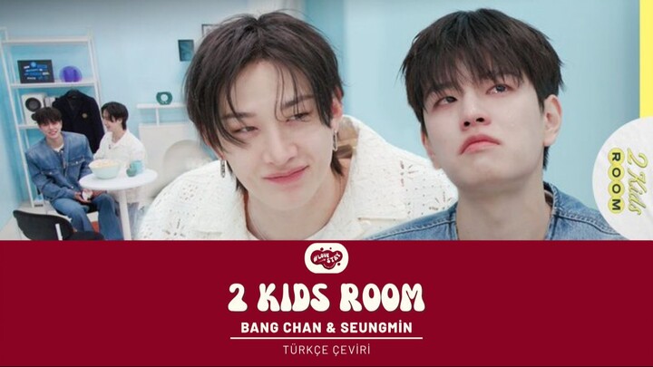2 Kids Room | Bang Chan & Seungmin (Türkçe Çeviri)