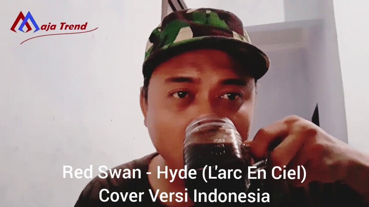 Red Swan - Hyde (L'arc~En~Ciel) Cover Versi Indonesia - Attack On Titan Opening